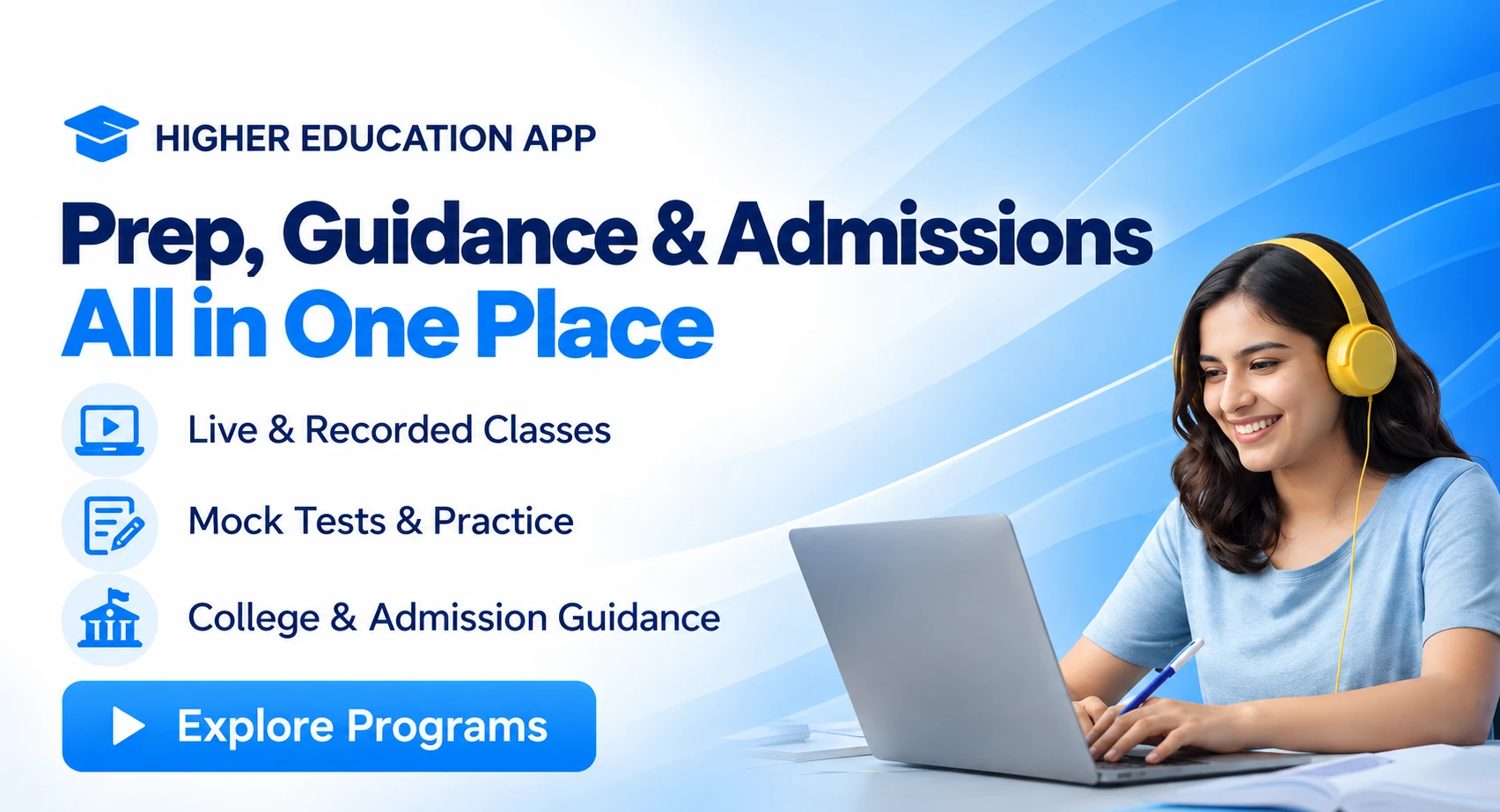 Prep, guidance and admissions in one place — Higher Education courses